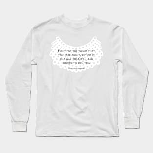 For Others To Join You Long Sleeve T-Shirt